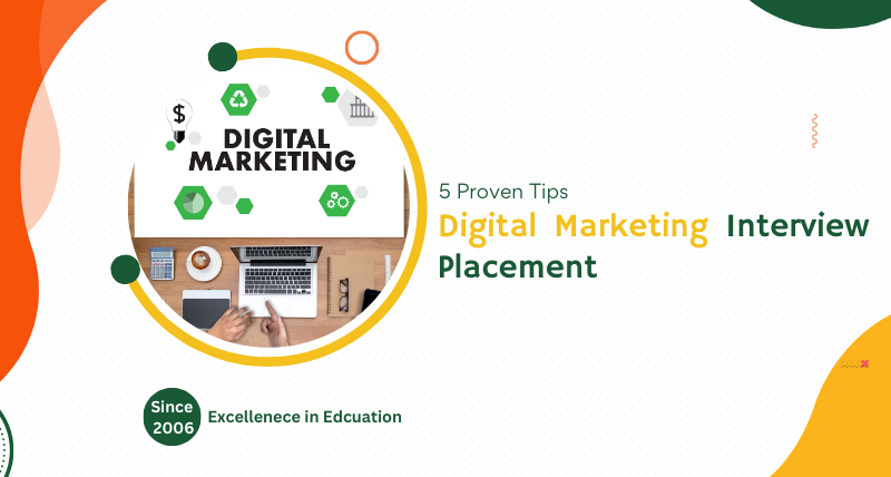 5 Proven Tips Digital Marketing Interview Placement