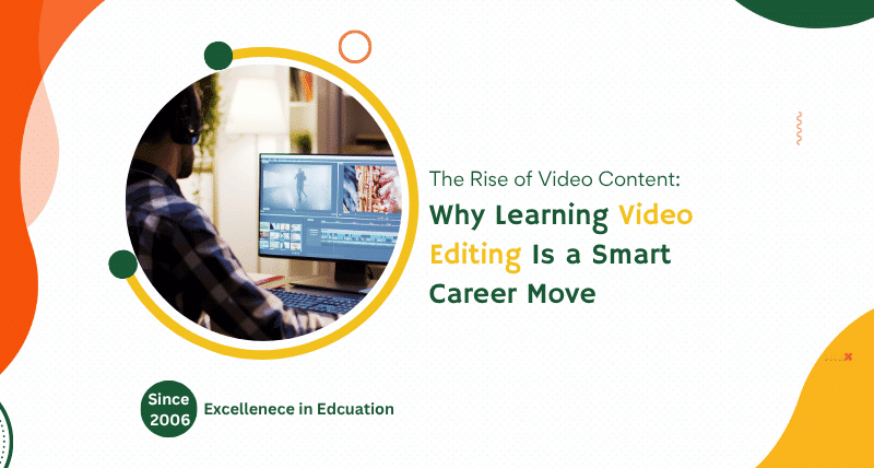 The Rise of Video Content: Why Learning Video Editing Is a Smart Career Move 15 The Rise of Video Content Why Learning Video Editing Is a Smart Career Move