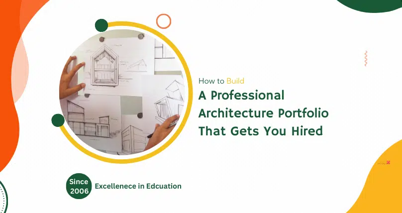 How to Build a Professional Architecture Portfolio That Gets You Hired